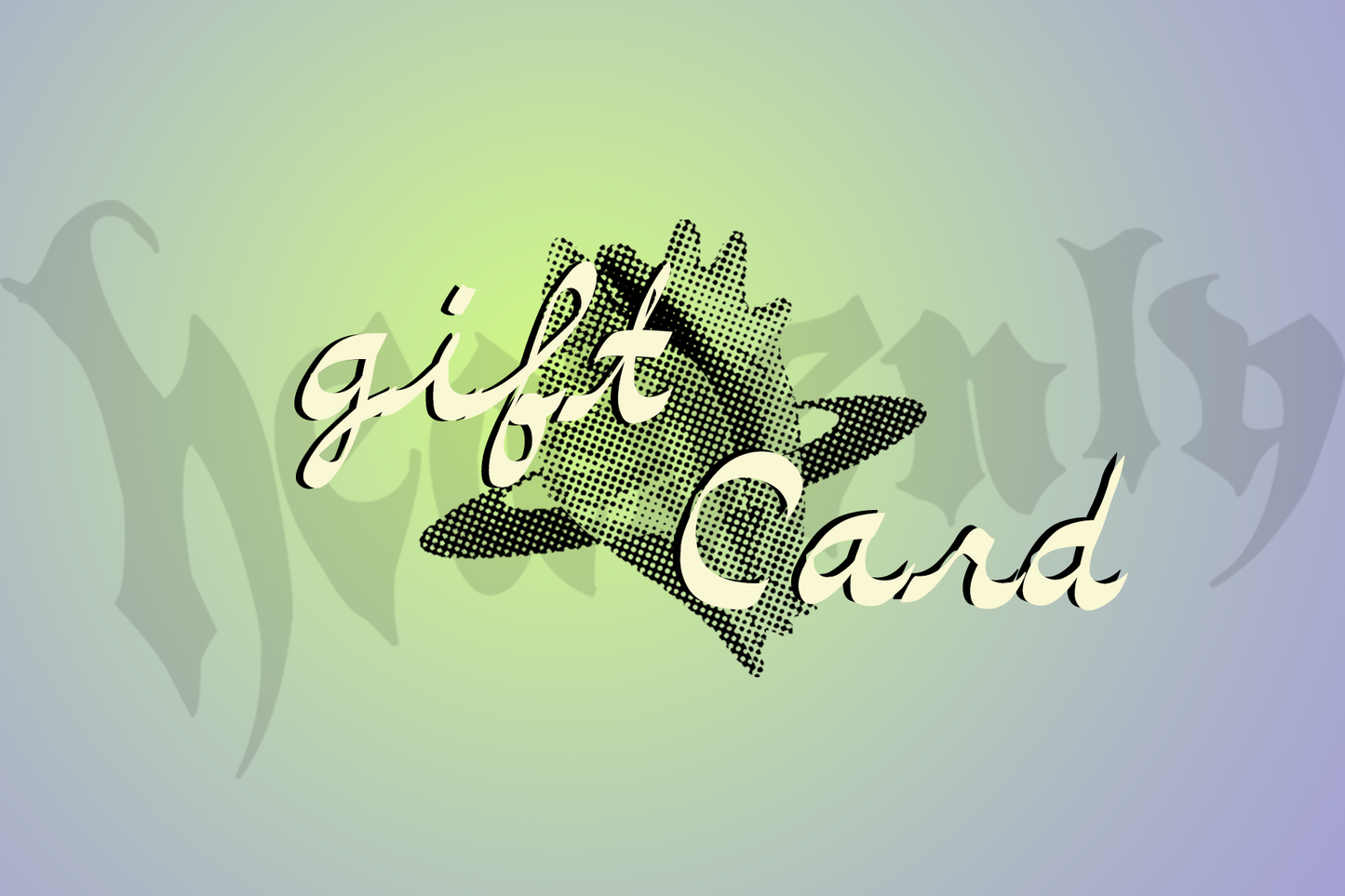 Heavenly Gift Card